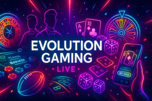 Evolution Gaming